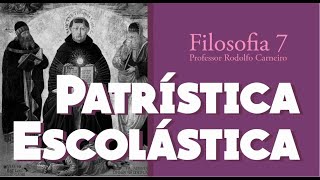 FILOSOFIA 7  Patrística e Escolástica [upl. by Liz174]