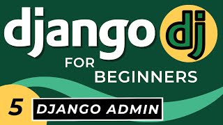 Python Django Admin tutorial [upl. by Danila]