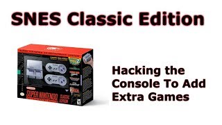 SNES Classic Edition Hacked  Adding games to the SNES Mini using Hakchi2 [upl. by Ahrat]