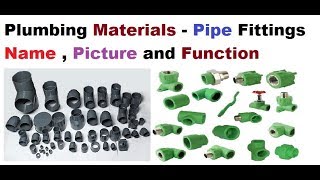 Plumbing Materials  Pipe Fittings Name  Picture and Function [upl. by Adnawyek]