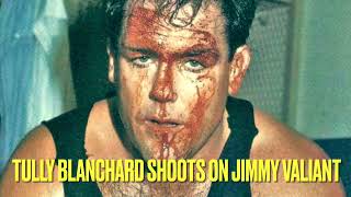 TULLY BLANCHARD SHOOTS ON JIMMY VALIANT [upl. by Hindorff71]