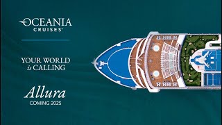 Oceania Allura  The Newest Ship from Oceania Cruises [upl. by Mcclenaghan]