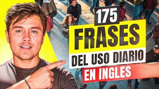 175 Oraciones fáciles en inglés para el uso cotidiano [upl. by Anairuy927]