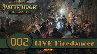 Pathfinder Kingmaker Flame Dancer Bard 002 [upl. by Nadeen]