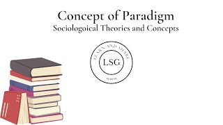 Concept of Theory and Paradigm  Sociological Theories and Concepts  Sociology paradigms [upl. by Luce569]