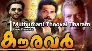 Muthumani Thooval Tharam  Kauravar  Karoake  Karaoke Lover [upl. by Asirahc691]