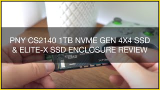 PNY CS2140 1TB NVMe Gen 4x4 SSD amp EliteX SSD Enclosure  Review [upl. by Adnilreb682]