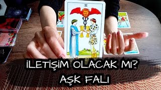 İLETİŞİM OLMAYANLAR İÇİN AŞK FALI ❤️ İLETİŞİM OLACAK MI TAROT AŞK AÇILIMI  TAROT FALI [upl. by Llirrehs]