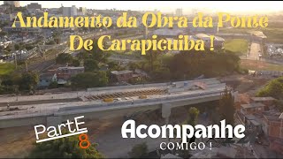 Novas imagens da Ponte de Carapicuíba [upl. by Yluj]