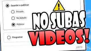 🚨⚠️JAMAS Publiques Videos de está FORMA  Errores al subir video [upl. by Trillby]