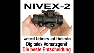 NIVEX 2  das weltweit kleinste und leichteste digitale NachtsichtVorsatzgerät [upl. by Aliuqehs]