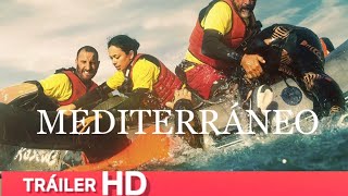 Mediterráneo  Tráiler Oficial HD  2021  en Español [upl. by Cand325]