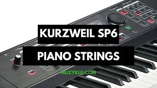 KURZWEIL SP6 Grand Piano Strings [upl. by Graig]