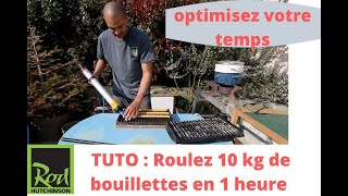 Pêche de la carpe  TUTO roulez facilement 10 kg de bouillettes en 1heure [upl. by Ingram769]