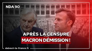 NDA90 · Après la censure Macron démission [upl. by Dias]