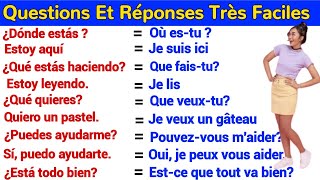 100 Questions Et Réponses Très Utiles Pour Apprendre Espagnol Facilement [upl. by Llewej]