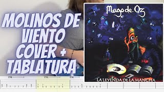 Molinos de viento  Mago De Oz Guitar Cover  Tab [upl. by Christianson]