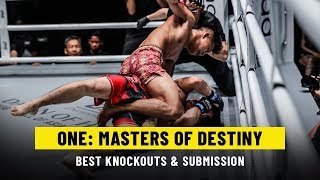 Best Knockouts amp Submissions  ONE MASTERS OF DESTINY [upl. by Ennovyhc]