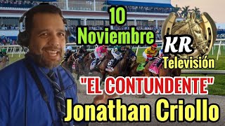 👉🎁🚨El CONTUNDENTE 10112024 larinconada Jonnatan Criollo Suscribete Gratis 📺 KR Televisión🏇💡👈 [upl. by Marston926]