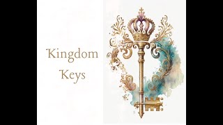 Kingdom Keys part 2  August 11th 2024 [upl. by Adnola]