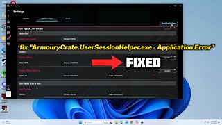 FIXED quotArmouryCrateUserSessionHelperexe  Application Errorquot [upl. by Branden]