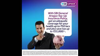 SBI General Arogya Top Up Insurance Policy [upl. by Jordana]