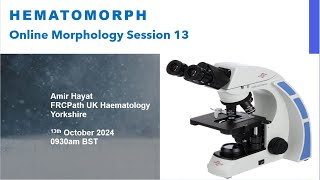 Hematomorph Session for FRCPath UK Haematology and Morphology [upl. by Erkan]