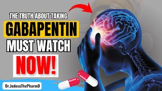 Taking Gabapentin 5 Bad Side Effects of Gabapentin You Must Know Now [upl. by Dorothee]