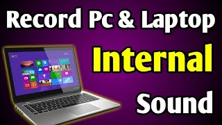 How To Record Screen With Internal Audio On Laptop  Record Internal Audio Laptop [upl. by Alma]