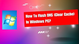 How To Flush DNS Clear Cache In Windows PC [upl. by Lyrpa558]