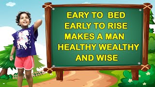 Early To Bed  Early To Rise Educative Rhymes  Early To Bed Early To Rise  Kids Nursery Rhymes [upl. by Navoj]