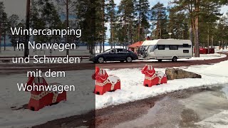 Wintercamping in Norwegen und Schweden mit dem Wohnwagen  März 2024 [upl. by Enylodnewg128]