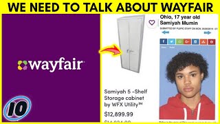 We Need To Talk About Wayfair [upl. by Boothe]