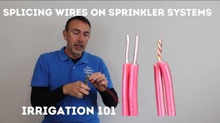 Splicing Wires on Irrigation Systems sprinkler repairs [upl. by Jakoba769]