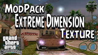 GTA SA Android  ModPack Extreme Dimension Texture with Skybox Mountain HD 4Time [upl. by Anitsirhk]