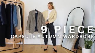 AUTUMN CAPSULE WARDROBE  9 KEY MIX amp MATCH ESSENTIALS FOR THE NEW SEASON [upl. by Seabrook927]