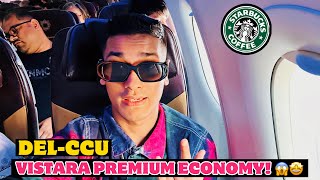 First Time On VISTARA Premium Economy 🤩❤️  Delhi To Kolkata Free Starbucks [upl. by Nylatsirk]