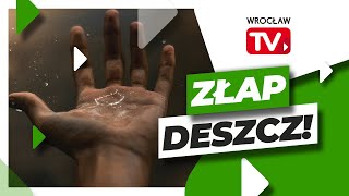 Zgarnij miejskie pieniądze i łap deszczówkę  Wraca program quotZłap Deszczquot  Wrocław TV [upl. by Niltiac305]