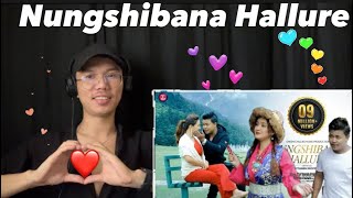 Nungshibana Hallure Akswang Reaction 😍Manipur Official Music Video [upl. by Eran818]