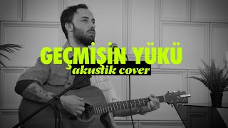 Pentagram  Geçmişin Yükü Alper Kayıhan Cover [upl. by Flam]