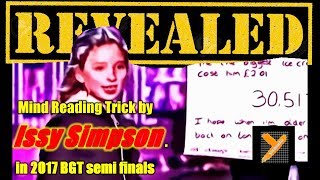 Revealed Issy Simpson Prediction Trick in BGT 2017 Semi Finals [upl. by Orhtej688]