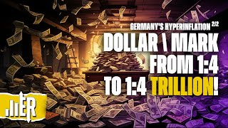 German Hyperinflation The Economic Horror Story You Need to Know [upl. by Yentrac]