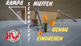 Rampa Muffen  Einschraubmuttern grade einschrauben [upl. by Jacobina]