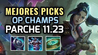 MEJORES PICKS Y CAMPEONES OP  PARCHE 1123 Pretemporada League of Legends 2022  OP Champs LOL S12 [upl. by Nhojleahcim794]