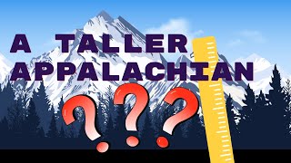 What IF the Appalachians were way taller in present day Here are some speculations [upl. by Allesor]