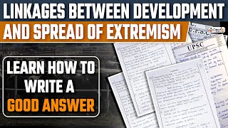 Linkages Between Development and Spread of Extremism  Naxalism  60 Days Answer writing Program [upl. by Nylaf]