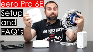 eero Pro 6E Setup Guide  FAQs Answered  All Configs Shown [upl. by Grizelda]