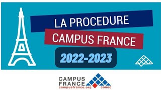 Préparation démarches campus France 20222023 de A à Z  sy prendre tôt [upl. by Ahsikad]