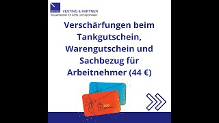 Verschärfungen beim Tankgutschein Warengutschein und Sachbezug für Arbeitnehmer 44 € [upl. by Sanjiv183]