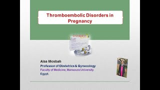 Thromboembolic Disorders in Pregnancy [upl. by Drusus]